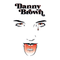 XXX | Danny Brown