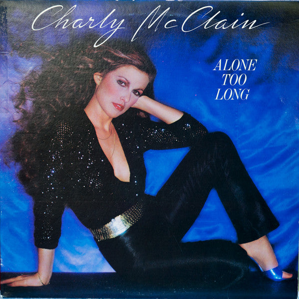 Alone Too Long | Charly McClain