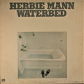 Waterbed - Herbie Mann | Vinyl Record