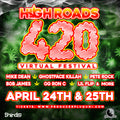 HIGH ROADS 420 VIRTUAL FESTIVAL Ft: GHOSTFACE KILLAH, PETE ROCK, BOB JAMES, MIKE DEAN, Lil FLIP STARTS APRIL 20th -25th, 2021