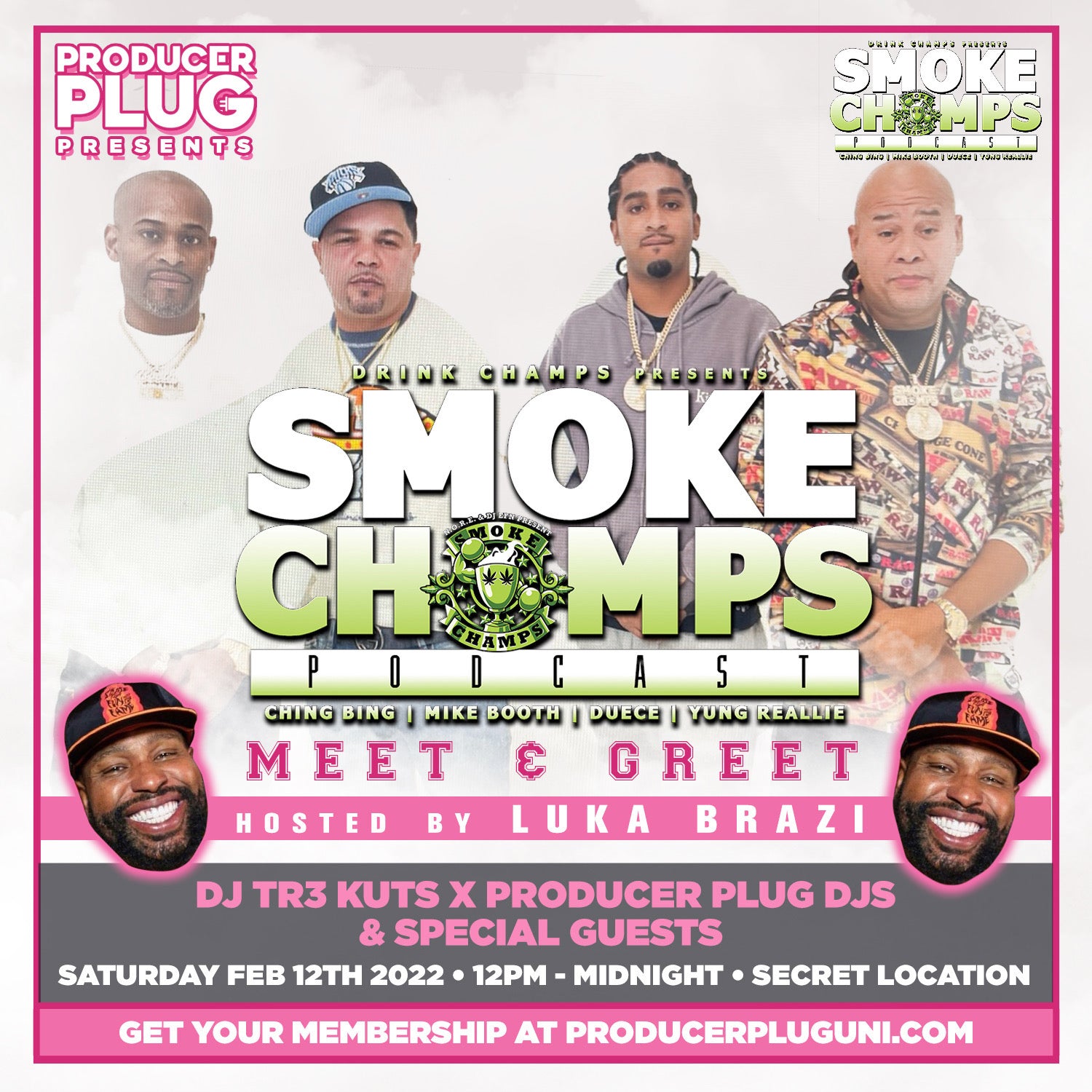 PRODUCERPLUGUNI PRESENTS  “SMOKE CHAMPS JUMBO PODCAST” Hosted by LUKA BRAZI !!!