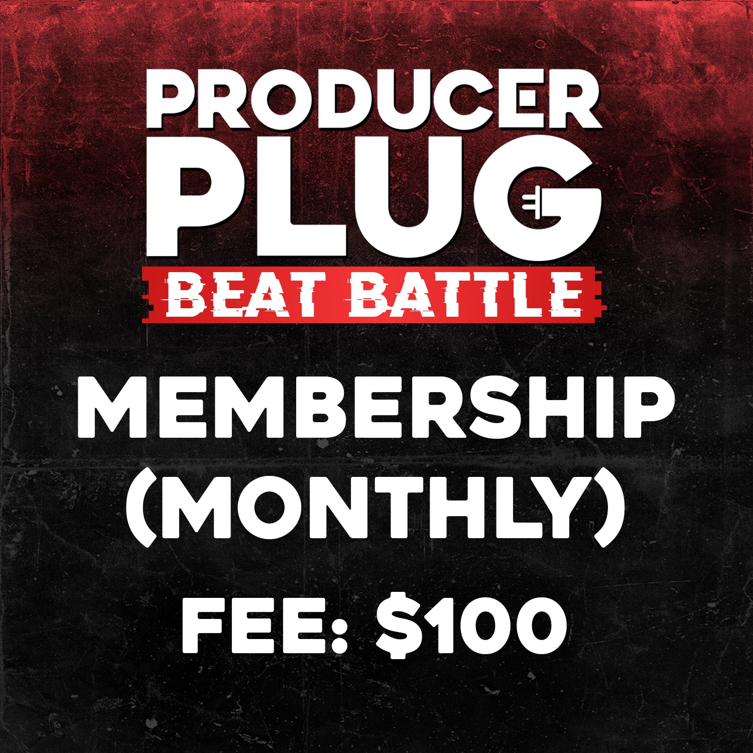 PRODUCER PLUG MEMBERSHIP (MONTHLY)