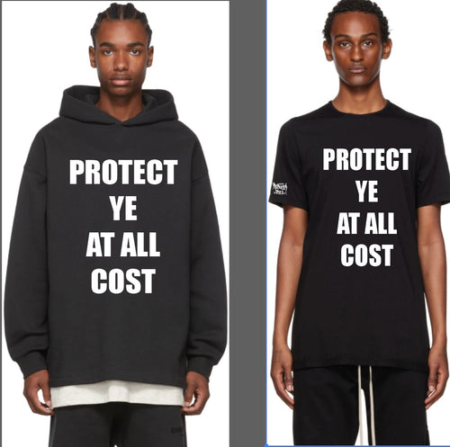 PROTECT YE AT ALL COST BLACK HOODIE