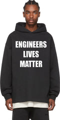 ENGINEERS LIVES MATTER BLACK HOODIE ( WHITE TEXT)
