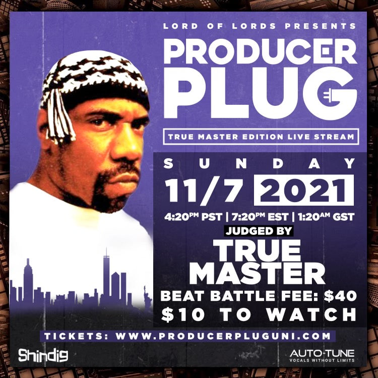 PRODUCERPLUGUNI  VIRTUAL BEAT BATTLE "TRUE MASTER ”  SUNDAY NOVEMBER 7th, 2021