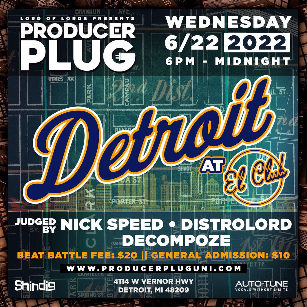 Producer Plug Detroit JUNE 22nd, 2022
