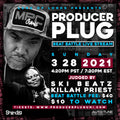 PRODUCER PLUG BEAT BATTLE "SKI BEATZ” & “KILLAH PRIEST” SUNDAY MARCH 28th, 2021