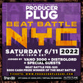 PRODUCERPLUG BEAT BATTLE NYC JUNE 11th, 2022