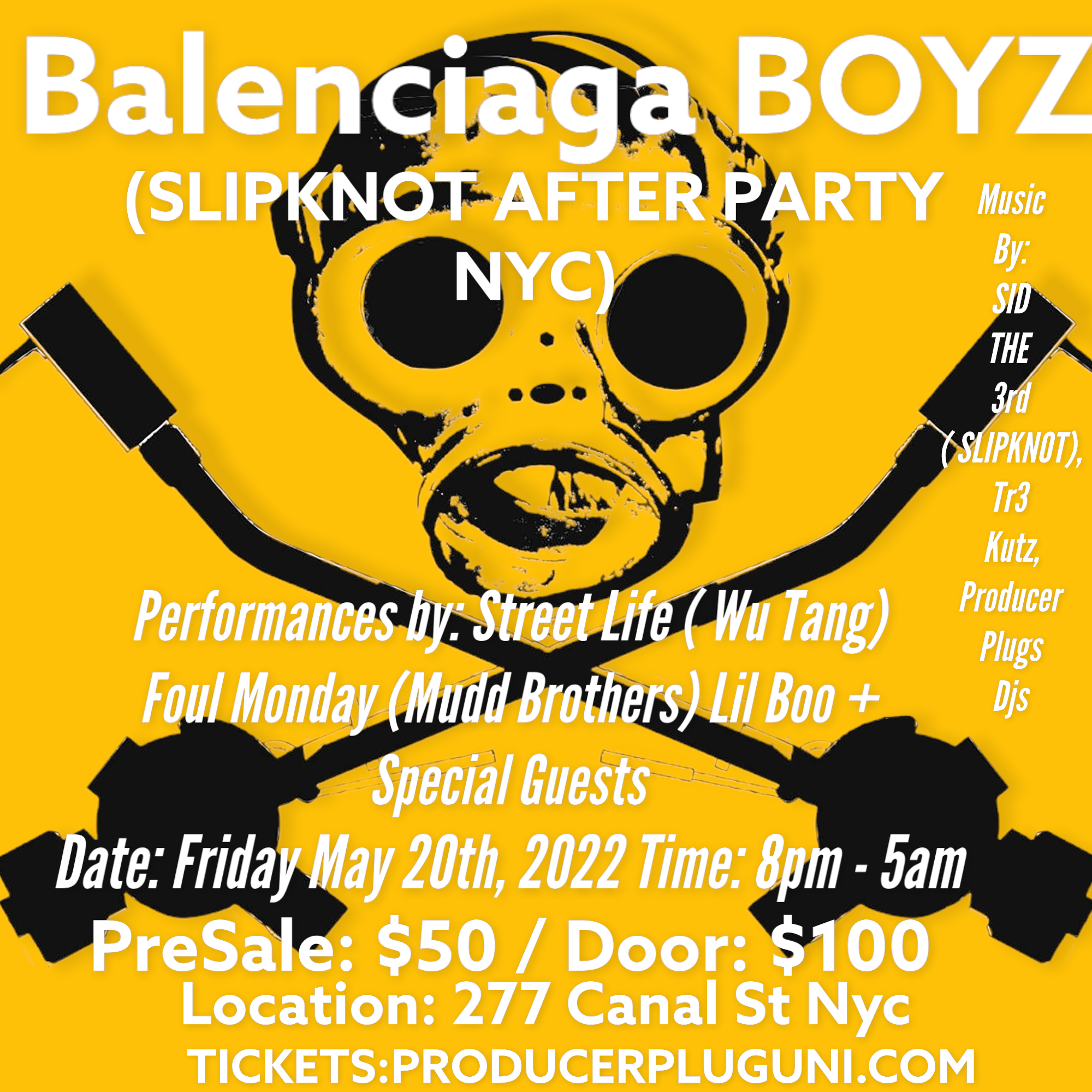 Balenciaga BOYZ ( AFTER PARTY NYC) Friday May 20th, 2022