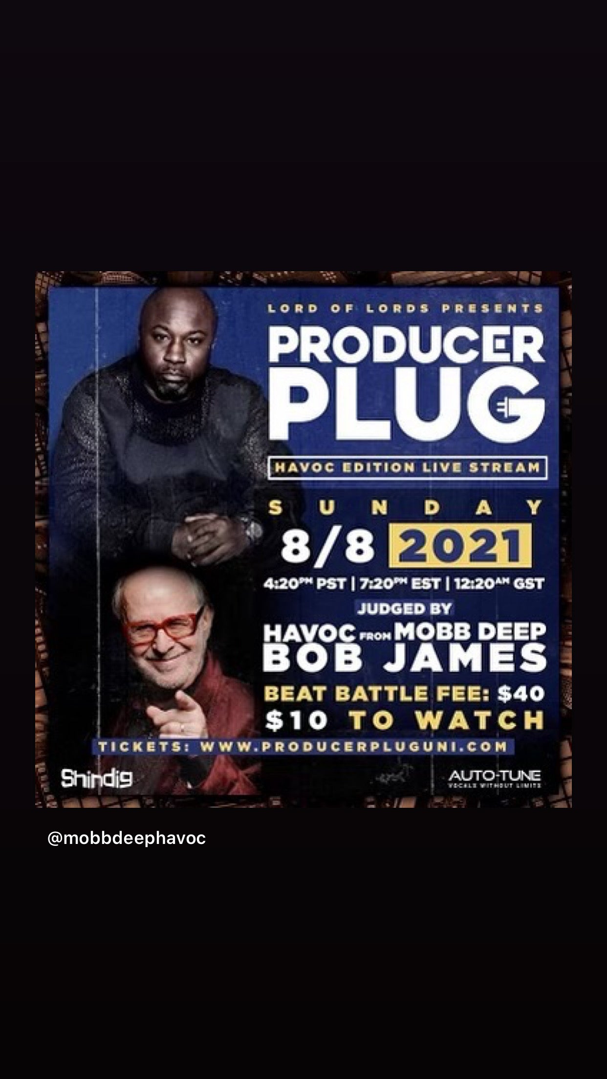 PRODUCERPLUGUNI  VIRTUAL BEAT BATTLE "HAVOC FROM MOBB DEEP  w BOB JAMES”  AUGUST 8th, 2021