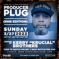 PRODUCER PLUG VIRTUAL BEAT BATTLE W Kerry “Krucial” Brothers